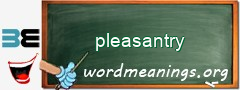 WordMeaning blackboard for pleasantry